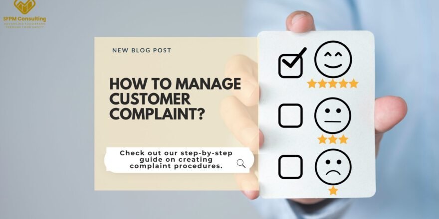 SFPM Consulting present How to Manage Customer Complaint