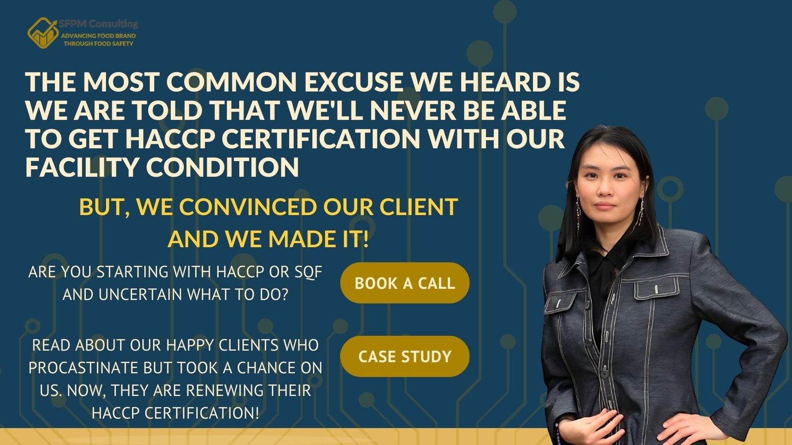 Myth of Getting HACCP Certification with SFPM Consulting Don't Let Any Excuse Stop You